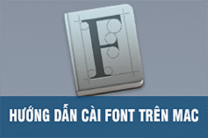huong dan cai font tren mac icon 1 830x553 1