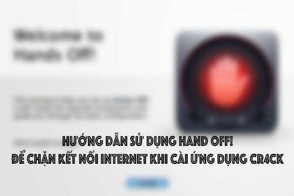 Hướng dẫn sử dụng Hand Off! macOS quản lý Internet 1 huong dan su dung hand off 12