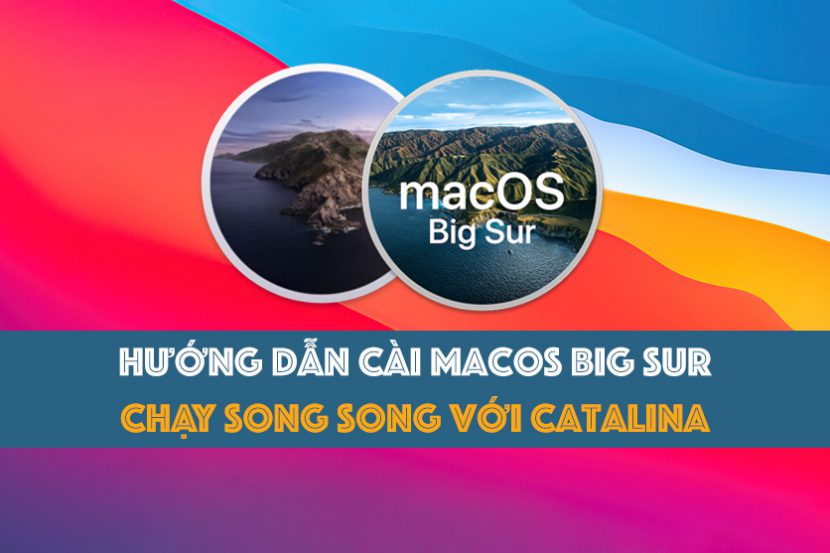 Hướng dẫn cài song song Big Sur 11 và Catalina, Mojave macOS 1 macos big sur vs catalina 830x553 1
