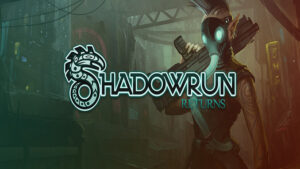 shadowrun returns