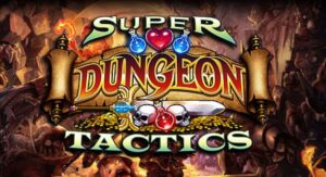 super dungeon tactics mac