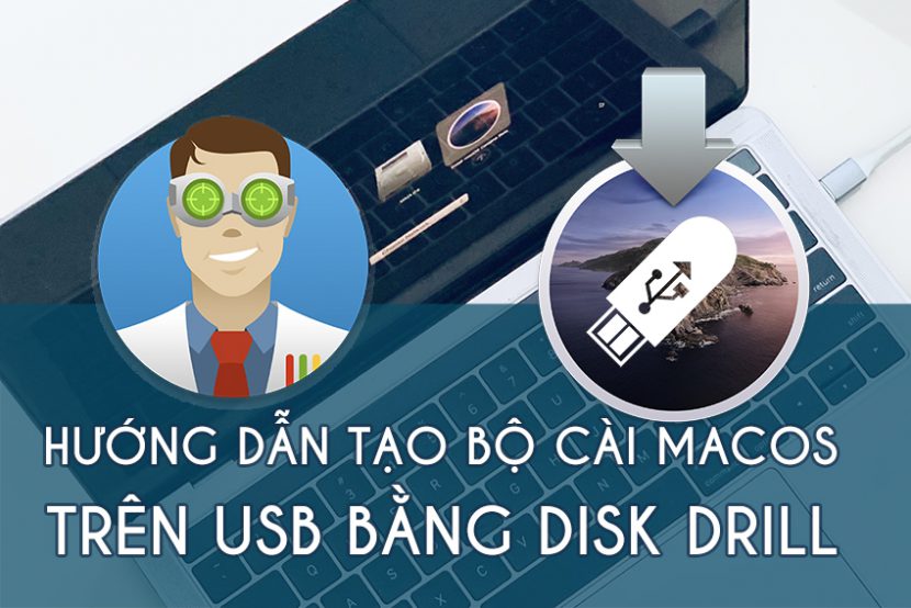 Tạo bộ cài macOS trên USB bằng Disk Drill MacOs 1 tao bo cai mac bang disk drill maclife 830x554 2